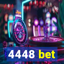 4448 bet